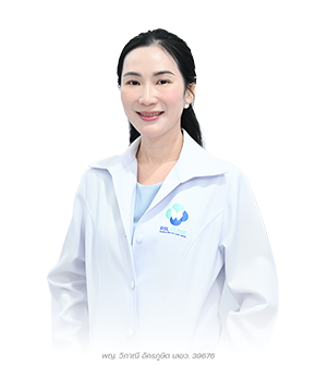 พญ.วิภาณี อัครภูษิต (Wipanee Akarapusit M.D.) แพทย์ประจำ BSL Clinic เลขว. 39676